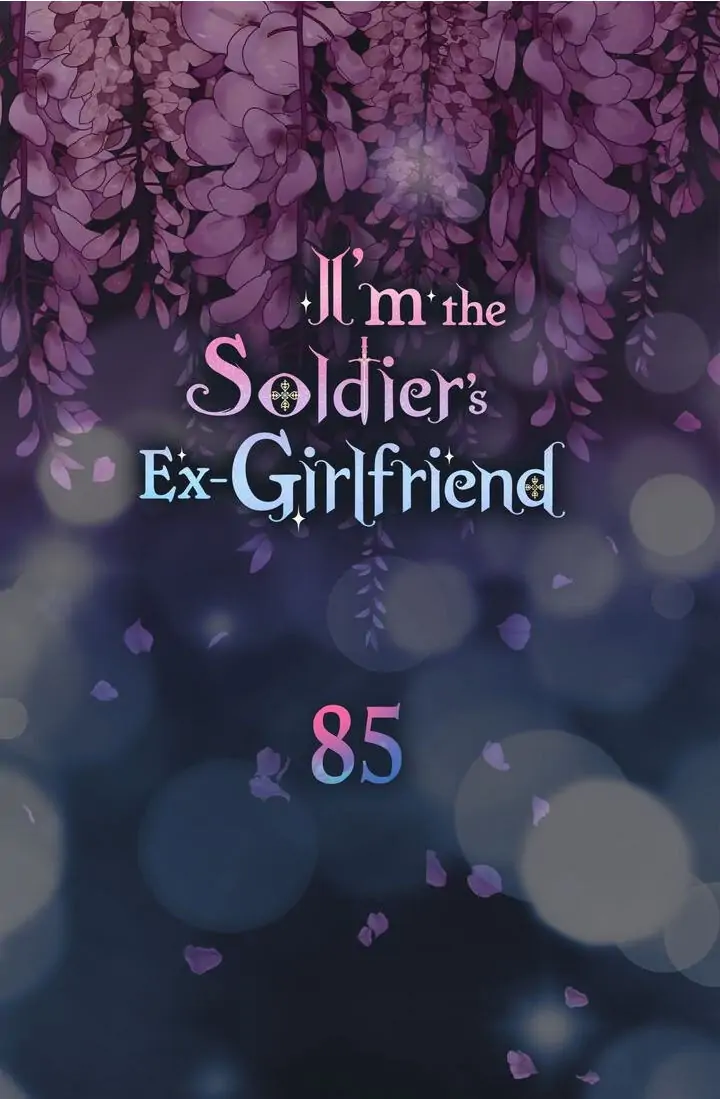I’m the Ex-Girlfriend of a Soldier chapter 85 - page 8
